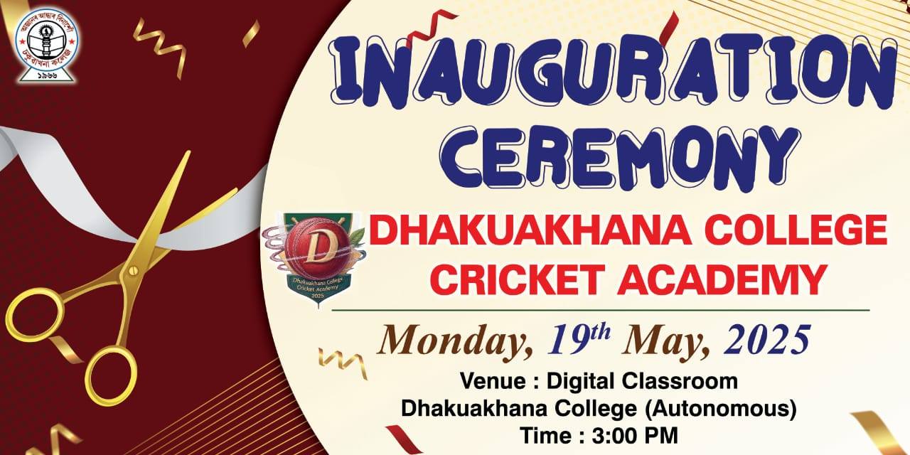 Inaugural Ceremony of Dhakuakhana College Cricket Academy