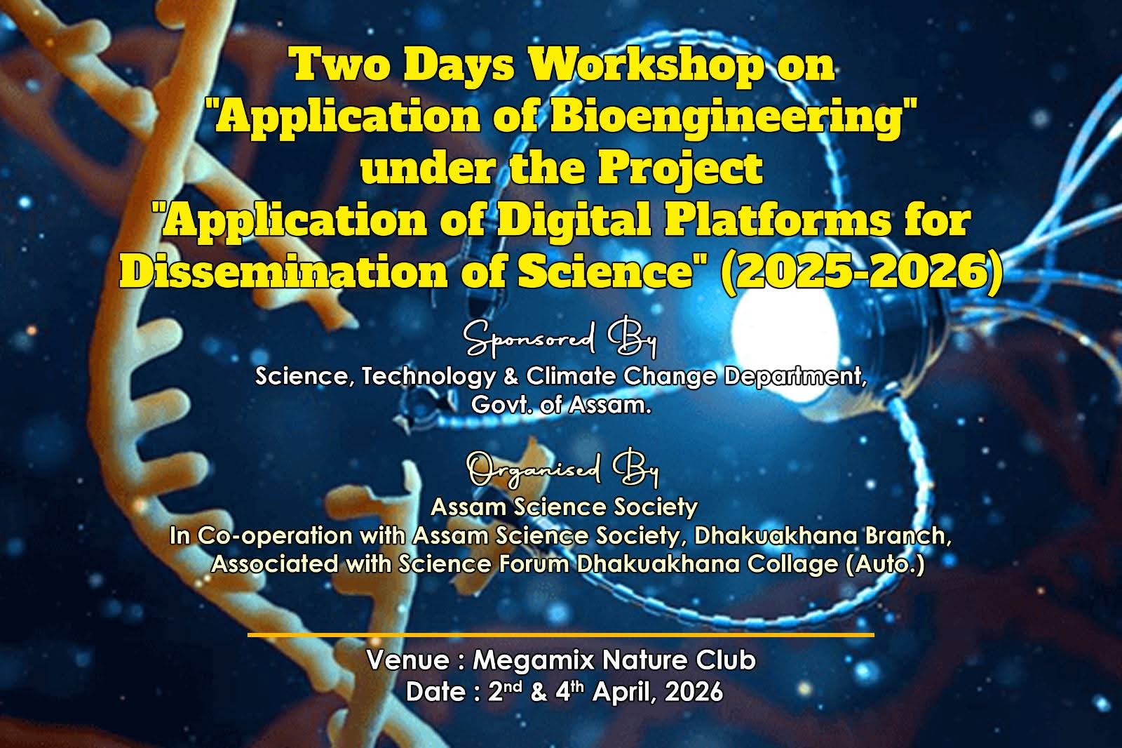 Participation in Two Day Workshop on Application of Bioengineering